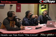 Heads-up Tips from “The Circuit”