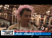 Card Player TV talks to Tom Dwan on Day 2 of the 2008 WPT Bellagio Five Star World Poker Classic.
