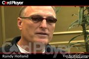 Randy Holland Before the WPT Final Table