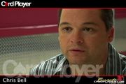 Chris Bell Before the TV Final Table