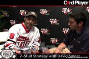 7-Stud Strategy with David Singer