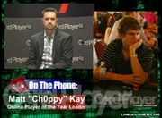 Card Player's Online Poker Specialist Shawn Green talks strategy with Matt "Ch0ppy" Kay.