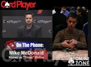 Card Player's Online Specialist Shawn Green talks strategy with Mike "Timex" McDonald.
