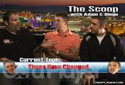 In today's episode of "The Scoop with Adam and Diego" Howard Lederer shares his WSOP game plan, as well as his insights into current Poker legislation.